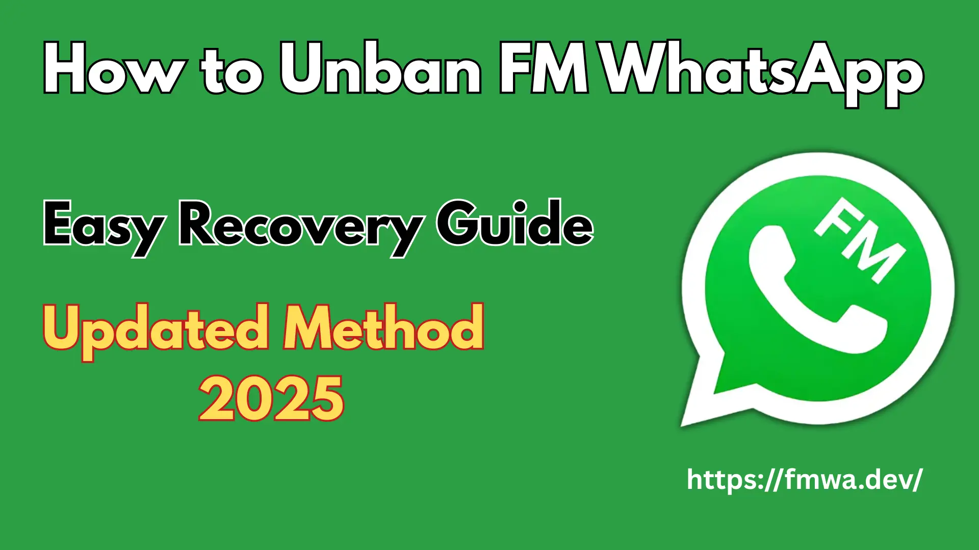 Unban the FM WhatsApp